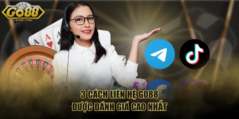 3 cách liên hệ GO88 được đánh giá cao nhất
