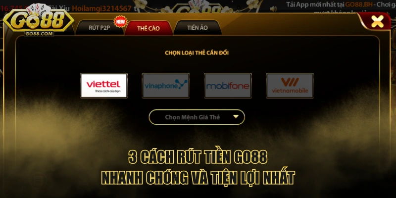 3 cách rút tiền GO88 nhanh chóng và tiện lợi nhất