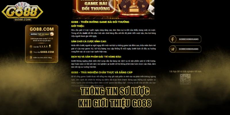 Thông tin sơ lược khi giới thiệu GO88 